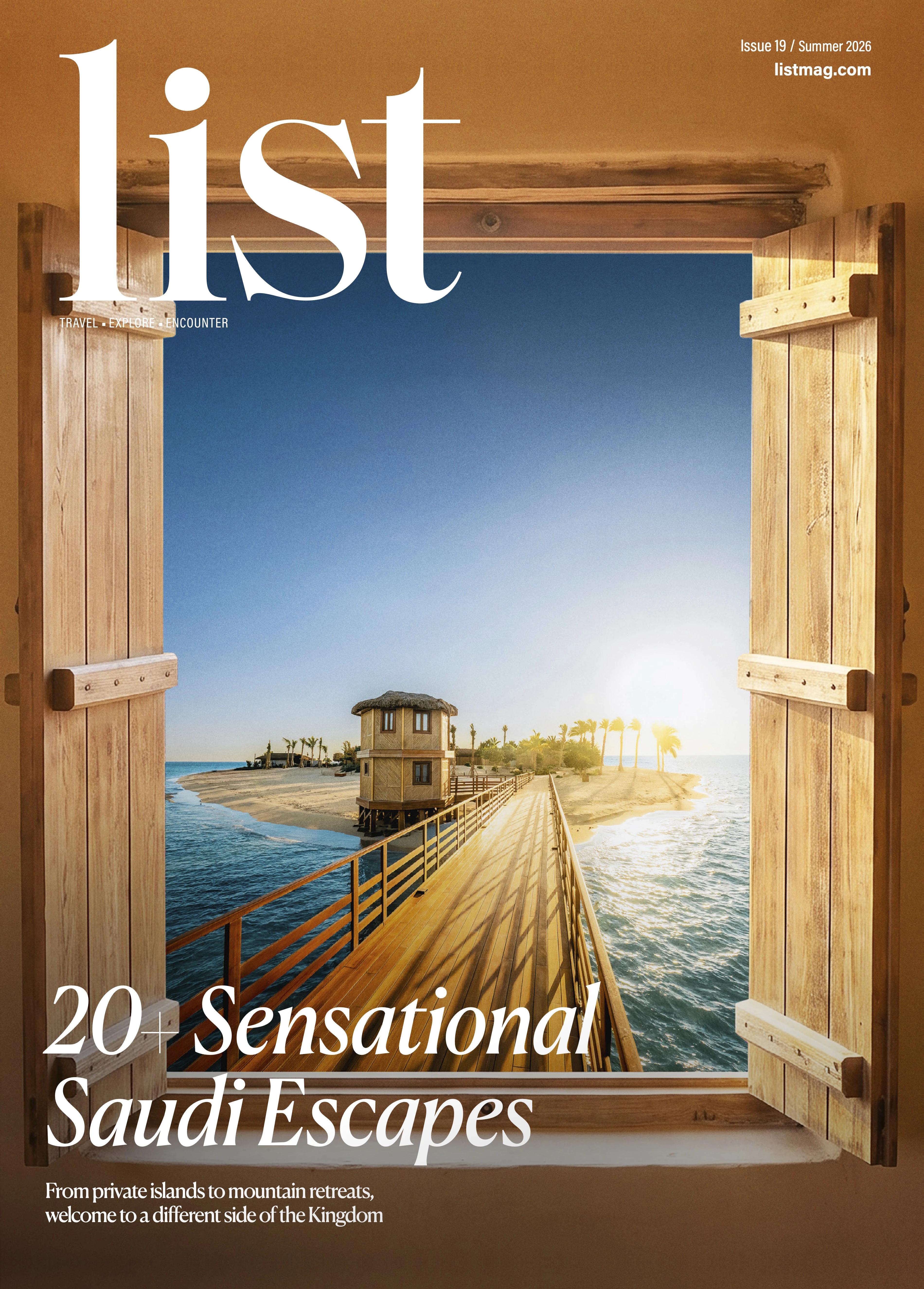 List Magazine: Edition 3 2026 - 20+ Sensational Saudi Escapes